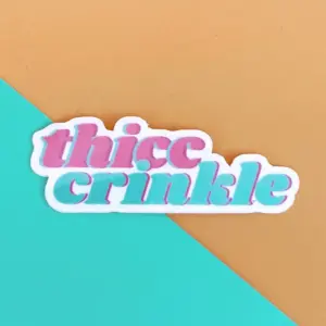 Feral Notions Thicc Crinkle Sticker