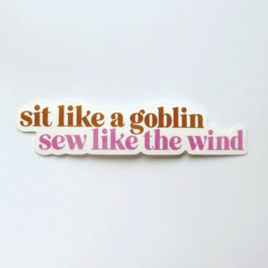 Feral Notions Sit Like a Goblin Sticker